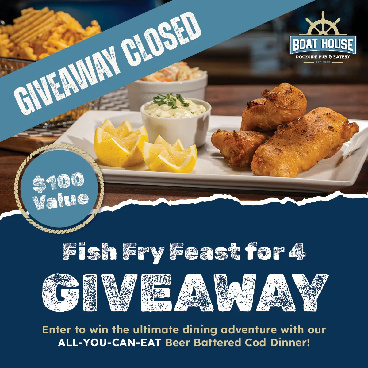 Boathouse Fishfrygiveaway Closed